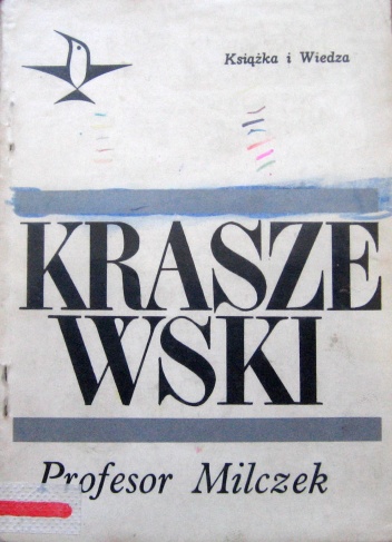 Profesor Milczek - Józef Ignacy Kraszewski