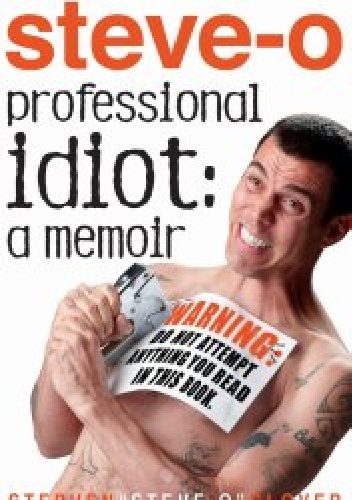 Professional Idiot: A Memoir - Stephen Glover