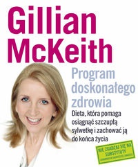 Program doskonałego zdrowia - Gillian McKeith
