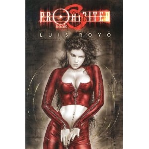Prohibited. Book 3 - Luis Royo