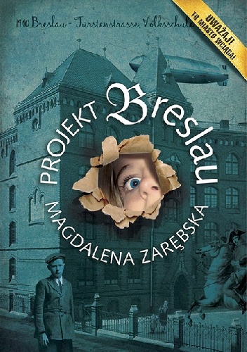 Projekt Breslau - Magdalena Zarębska