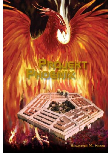 Projekt PHOENIX - Sławomir M. Kozak