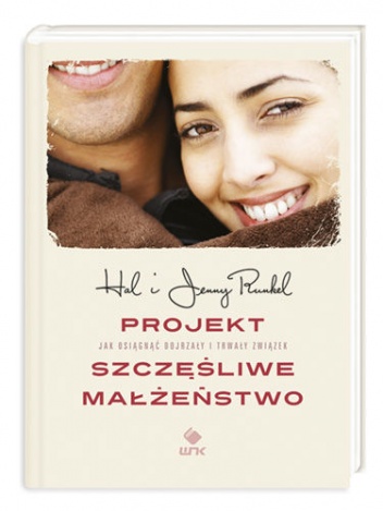 Projekt szczęśliwe małżeństwo - Hal Edward Runkel