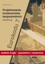 Projektowanie fundamentów bezpośrednich według eurokodu 7 - Olgierd Puła