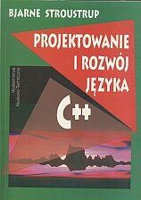 Projektowanie i rozwój języka C++ - Bjarne Stroustrup