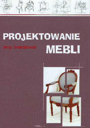 Projektowanie mebli - Jerzy Smardzewski