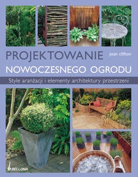 PROJEKTOWANIE NOWOCzESNEGO OGRODU - Clifto Jean