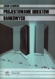 Projektowanie obiektów bankowych - Jakub Czarnecki