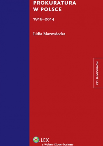 Prokuratura w Polsce (1918-2014) - Lidia Mazowiecka