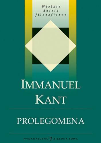 Prolegomena - Immanuel Kant