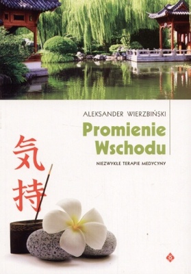 Promienie Wschodu - Aleksander Wierzbiński