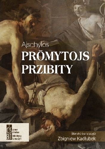 Prōmytojs przibity - Ajschylos