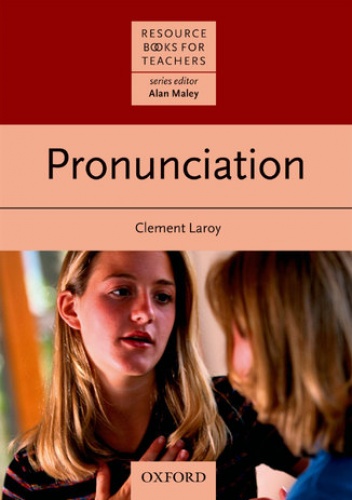 Pronunciation - Resource Books for Teachers - Laroy,  Clement
