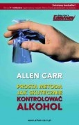 Prosta metoda jak skutecznie kontrolować alkohol - Allen Carr