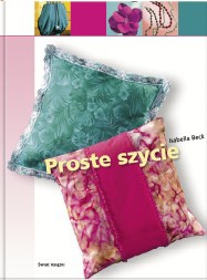 Proste szycie - Isabella Beck