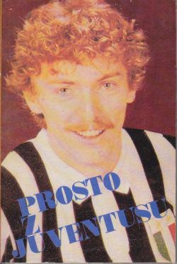 Prosto z Juventusu - Zbigniew Boniek