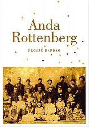 Proszę bardzo - Anda Rottenberg