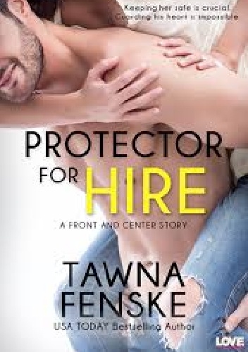 Protetor for Hire - Tawna Fenske