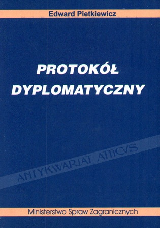 Protokół dyplomatyczny - Edward Pietkiewicz