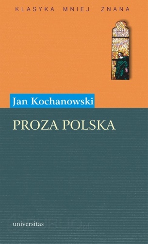 Proza polska - Jan Kochanowski
