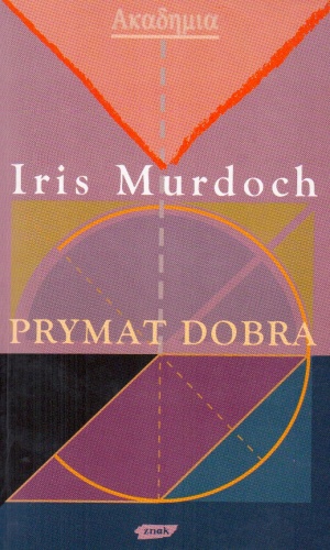 Prymat dobra - Iris Murdoch