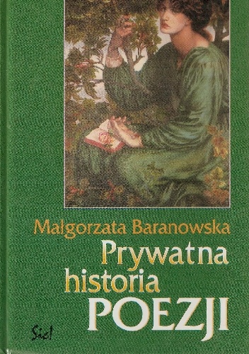 Prywatna historia poezji - Małgorzata Baranowska