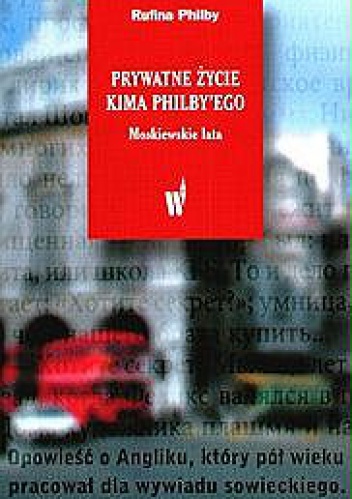 Prywatne życie Kima Philby'ego  - Moskiewskie lata - Rufina Philby