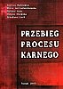 Przebieg procesu karnego