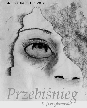 Przebiśnieg - Katarzyna Jerzykowska
