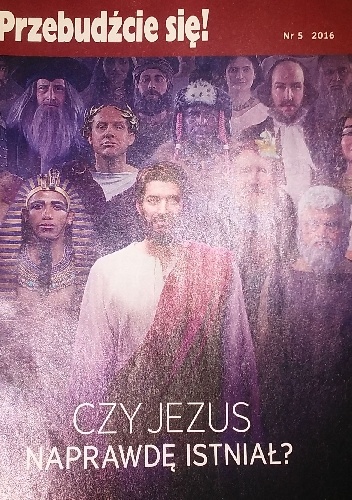 Przebudźcie się! nr 5/2016 - redaktorzy Strażnicy
