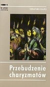Przebudzenie charyzmatów - Serafino Falvo