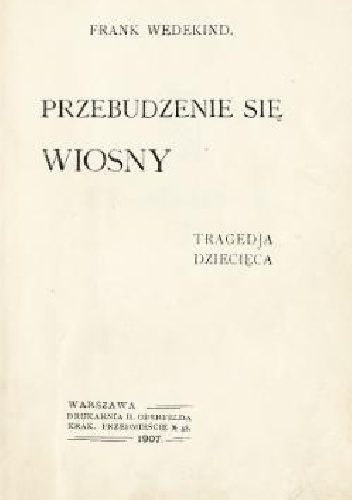 Przebudzenie się wiosny - Frank Wedekind