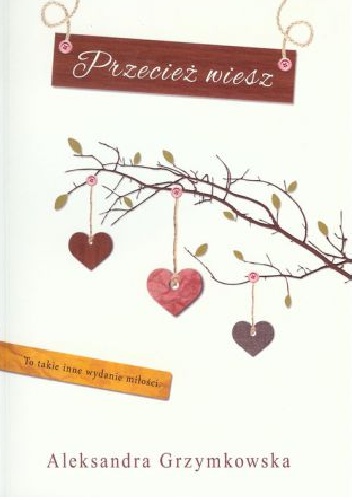 Przecież wiesz - Aleksandra Grzymkowska