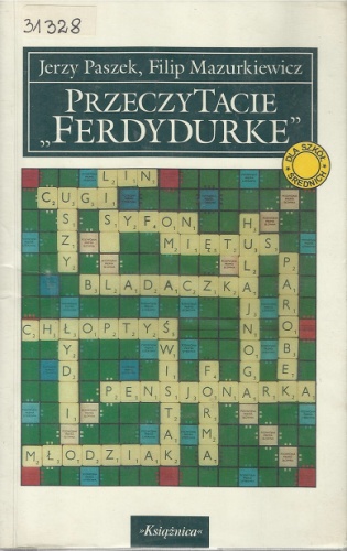 PrzeczyTacie „Ferdydurke” - Jerzy Paszek, Filip Mazurkiewicz