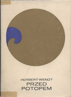 Przed potopem - Herbert Wendt