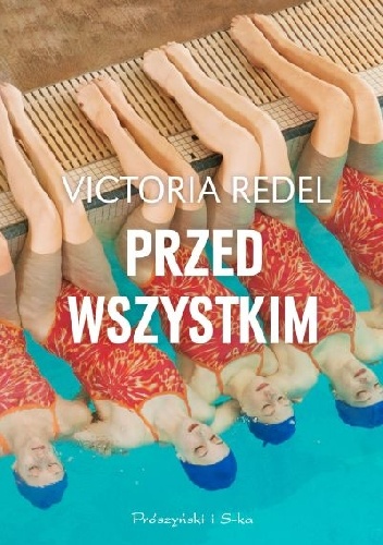 Przed wszystkim - Victoria Redel