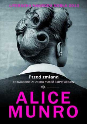 Przed zmianą - Alice Munro