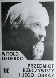 Przedmiot rzeczywisty i jego obraz - Witold Dederko