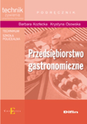 Przedsiębiorstwo gastronomiczne - Barbara Kozłecka, Krystyna Osowska