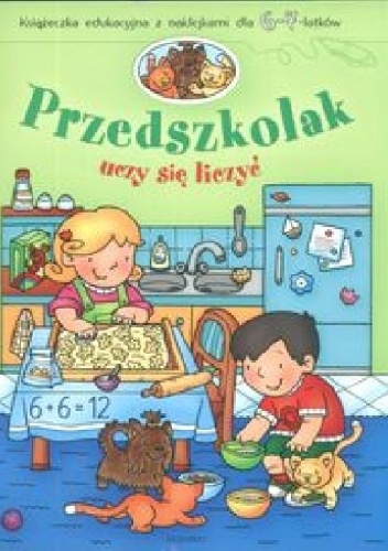 Przedszkolak uczy się liczyć 6-7 lat - Anna Podgórska