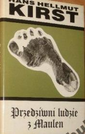 Przedziwni ludzie z Maulen. Wesołe opowieści z Prus Wschodnich - Hans Hellmut Kirst