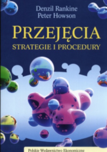 Przejęcia strategie i procedury - Denzil Rankien, Peter Howson