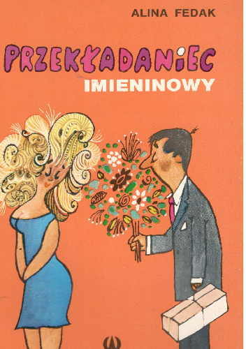 Przekładaniec imieninowy - Alina Fedak