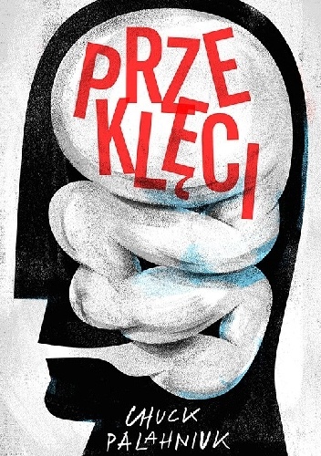 Przeklęci - Chuck Palahniuk