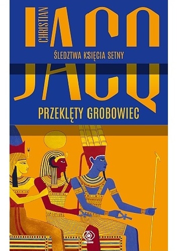 Przeklęty grobowiec - Christian Jacq