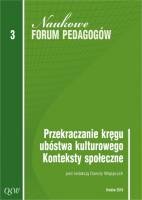 Przekraczanie kręgu ubóstwa kulturowego. Konteksty społeczne - Danuta Wajsprych
