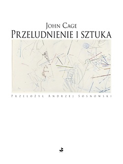Przeludnienie i sztuka - John Cage