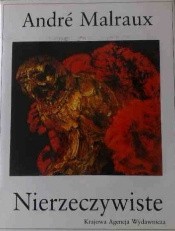 Przemiany bogów, tom 2: Nierzeczywiste - André Malraux