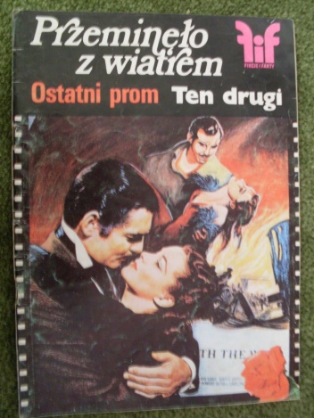 Przeminęło z wiatrem. Ostatni prom. Ten drugi - praca zbiorowa