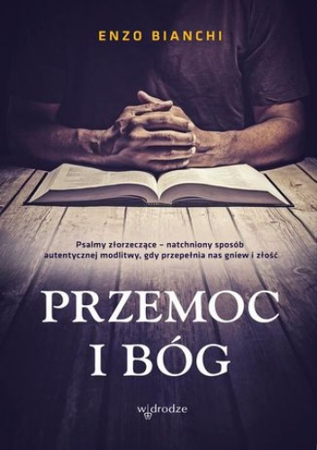 Przemoc i Bóg - Enzo Bianchi